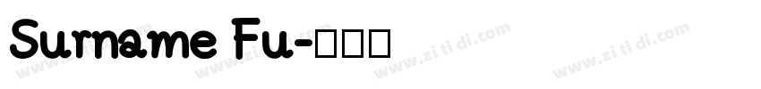 Surname Fu字体转换